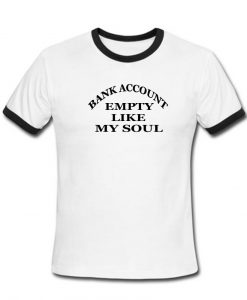 bank account T shirt