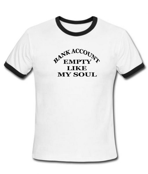 bank account T shirt