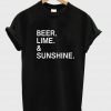 beer lime & sunshine T shirt