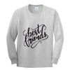 best fiend sweatshirt