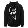 best friends hoodie BACK