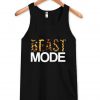 beast mode Tanktop