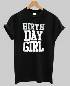 birth day girl T shirt