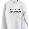 Bitch Please I Ride A Unicorn T Shirt