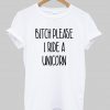 bitch please T shirt