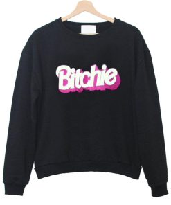 bitchie sweatshirt