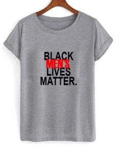 black mens lives matter tshirt