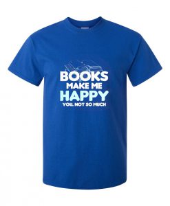 books make me tshirt