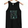 born on the beach Tank Top