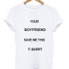 boyfriend T shirt