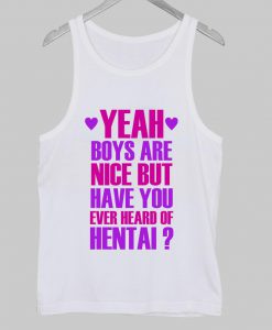 boys are nice Tank Top