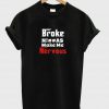 broke tshirt