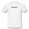 brownies tshirt
