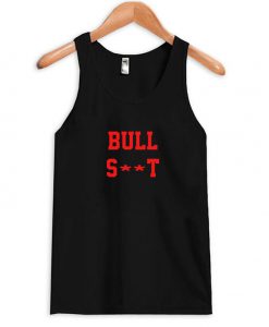 bull shit tanktop