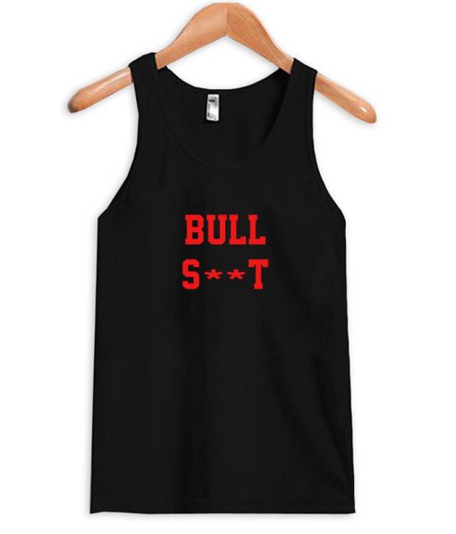 bull shit tanktop