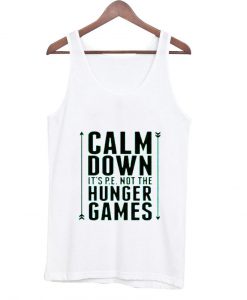 calm down Tanktop