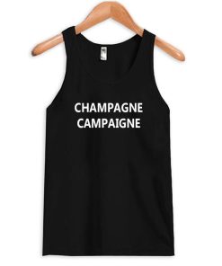 champagne campaigne Tank Top