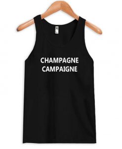 champagne campaigne Tank Top