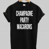 champagne party macarons T shirt