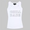 chill babe tanktop