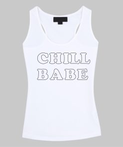 chill babe tanktop