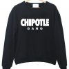 chipotle gang Sweatshirt