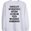 chocolate frech fries sweatshirt