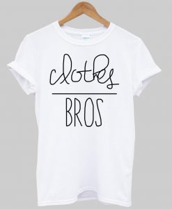 clothes bros T shirt