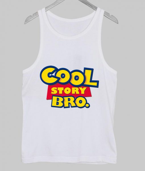 cool story bro Tanktop