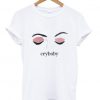 crybaby tumblr eyes T shirt