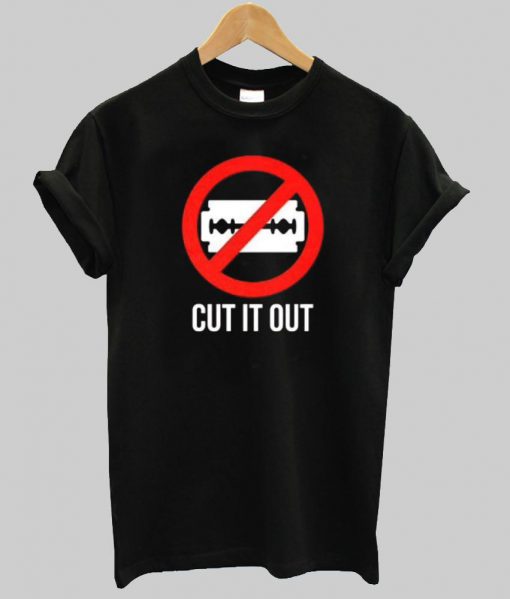 cut it out T shirt