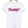 daddy shirt