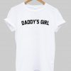 daddy's girl T shirt