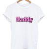 daddy tshirt