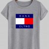 dana cling T shirt