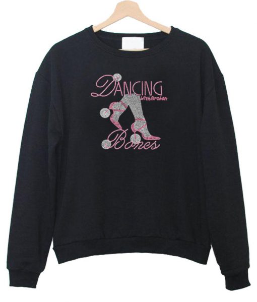 dancing bones  sweatshirt