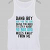 dang boy Tank Top