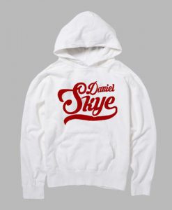 daniel skye HOODIE