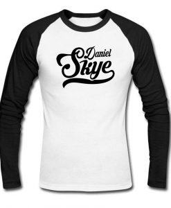 daniel skye  reglan longsleeve