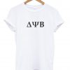 delta psi beta Tshirt