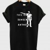 democracy anymore T shirt