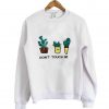 don't touch sweatshirt