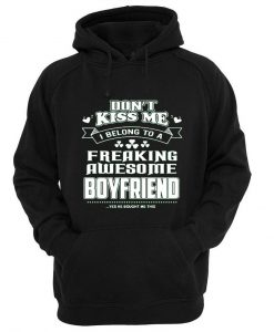 dont kiss me Hoodie