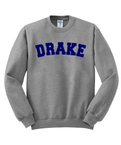 drake sweatshirt