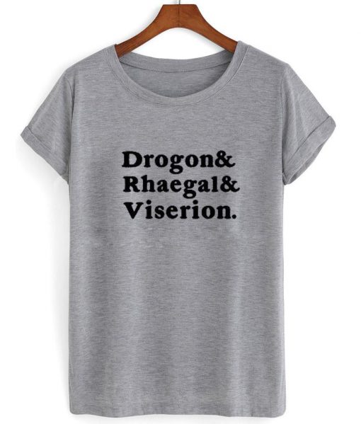 drogon and rhaegal and viserion T shirt