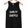 earth suck Tank Top