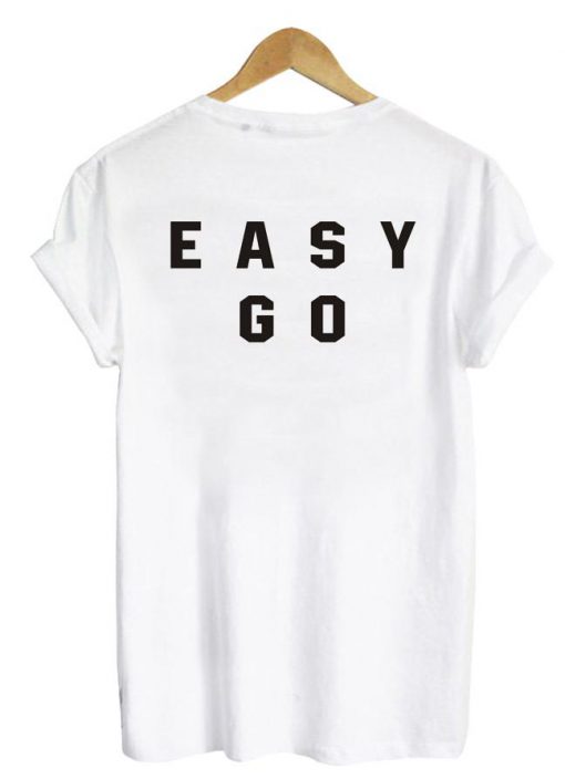 easy go tshirt back