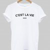 est la vie paris  T shirt