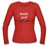 everybody know long sleeves shirt