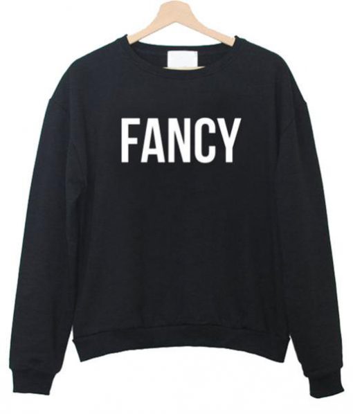 fancy sweatshirt